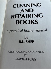 Cleaning and Repairing Books (1980) R. L. Shep a practical home manual pb