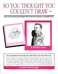 So You Thought You Couldn’t Draw No. I : For People Who Can’t Eve
