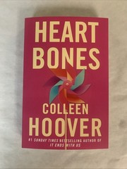 Heart Bones : A Novel by Colleen Hoover (2023, Trade Paperback)