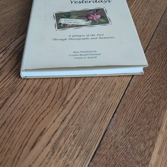 Walloon Yesterdays: A glimpse of the Past Through Photographs & Memories HC