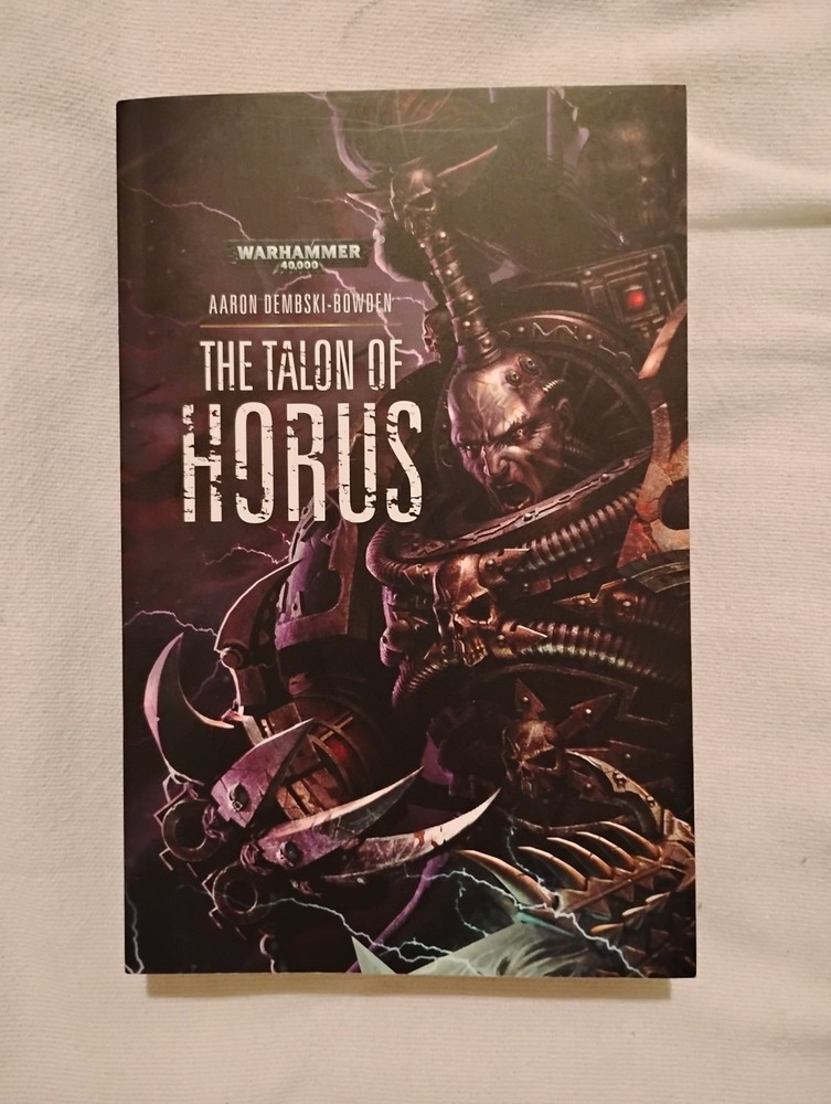 Warhammer 40k – The Talon of Horus by Aaron Dembski Bowden