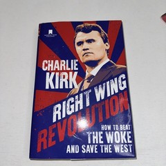 Right Wing Revolution by Charlie Kirk 1st Edition HCDJ