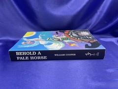 Behold a Pale Horse – 1991 William Cooper 500 Pg Unrevised Protocol of Z