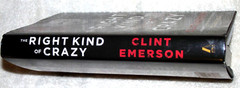 Pristine 2019 1st/1st „The Right Kind of Crazy” Clint Emerson 100 Deadly Skills