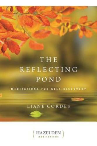 The Reflecting Pond: Meditations for Self-Discovery (Hazelden Medit – GOOD