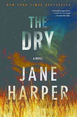 The Dry: A Novel – 1250105609, hardcover, Jane Harper