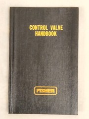 Fisher Control Valve Handbook Second Edition 210 Pages. See Pics & Description
