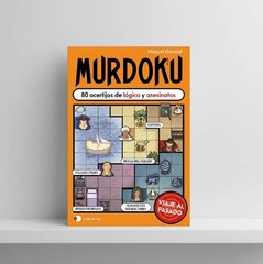 Libro Murdoku Viaje Al Pasado – Manuel Garand – Acertijos Logica Misterio Nuevo