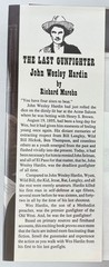 The Last Gunfighter : John Wesley Hardin, Richard C. Marohn, 2001, Outlaws, HCDJ