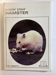 Know Your Hamster – Earl Schneider – 64 Pages -Pet Library No 754 -Free Shipping