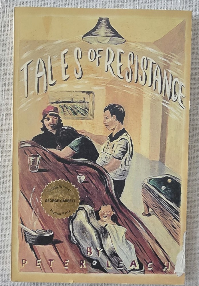 Tales of Resistance by Peter Leach – Used Paperback SIGNED acceptable cond.