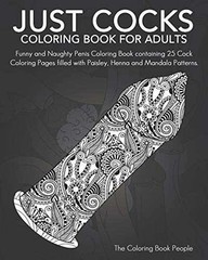 Just Cocks Coloring Book For – Paperback, by People The Coloring – Very Good