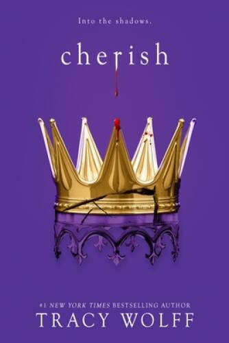 Cherish (Crave, 6) – Hardcover By Wolff, Tracy – GOOD