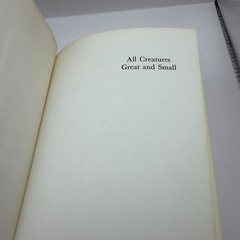 ALL CREATURES GREAT AND SMALL BY JAMES HERRIOT 1ST ED HC/Dj 1st Print