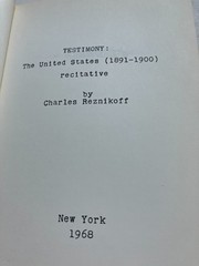 1968 first printing 1 of200 charlesreznikoff testimonytheunitedstates 1891-1900