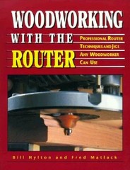 Woodworking with the Router (Reader’s Digest Woodworking) – Paperback – GOOD