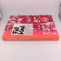 Full Vinyl The Subversive Art Of Designer Toys By Ivan Vartanian First Edition
