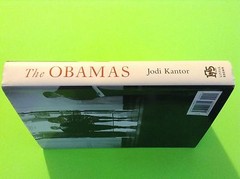 The Obamas by Jodi Kantor (2012, Hardcover) First Edition 360 Pages