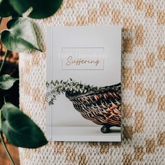 The Daily Grace Co Faith Questions – Suffering Booklet