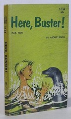 Here, Buster! by Archie Binns (T-134 1965)