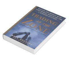Trading in the Zone: Mastering Market Psychology for Consistent Success ( HB)*
