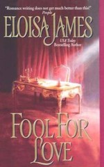 Fool for Love (Duchess in Love) – Mass Market Paperback By James, Eloisa – GOOD