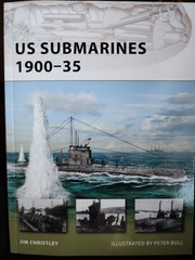New Vanguard Ser.: US Submarines 1900-35 by Jim Christley (2011, Trade…