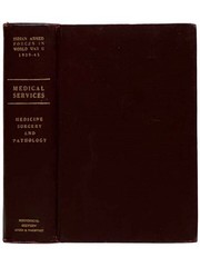 Medicine, Surgery, and Pathology (The Official History of the Indian Armed For..