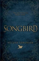 Songbird (Shiloh) – Paperback By Sorensen, Helena – GOOD