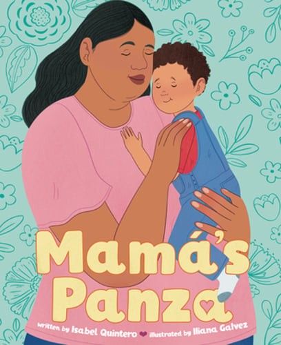Mamá’s Panza by Isabel Quintero: Used