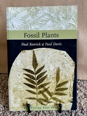 FOSSIL PLANTS SMITHSONIAN’S THE LIVING PAST SERIES Paul Kenrick & Paul Davies