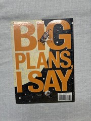 Big Plans by Bob Shea & Lane Smith Hardcover Children’s Picture Book