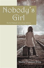 Nobody’s Girl: Novel based on a true story, Like New Used, Free shipping in …