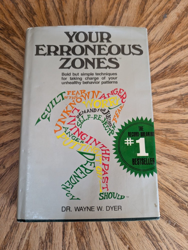 Your Erroneous Zones by Dr. Wayne W. Dyer Hardcover Funk & Wagnalls Dust Jacket