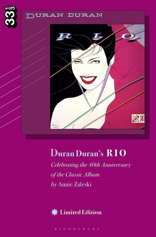 Duran Duran’s Rio, Limited Edition: Celebrating the 40th Anniversary of the Clas