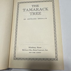 The Tamarack Tree Howard Breslin HC DJ 1947 Book Club Edition Vintage
