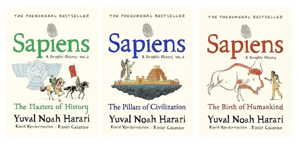 Sapiens A Graphic History, Volume 1+2+3 by Yuval Noah Harari, Hardcover