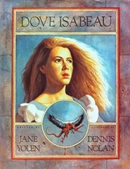 Dove Isabeau – Library Binding By Yolen, Jane – GOOD