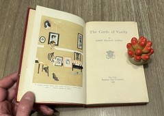 The Cords of Vanity by James Branch Cabell 1909 HC