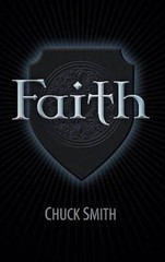 Faith – Paperback By Chuck Smith – GOOD