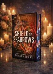 Shield of Sparrows Devney Perry GOLD Edition Romantasy – sprayed edges