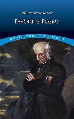 Favorite Poems; Dover Thrift Editions: Poetry- 0486270734, Wordsworth, paperback
