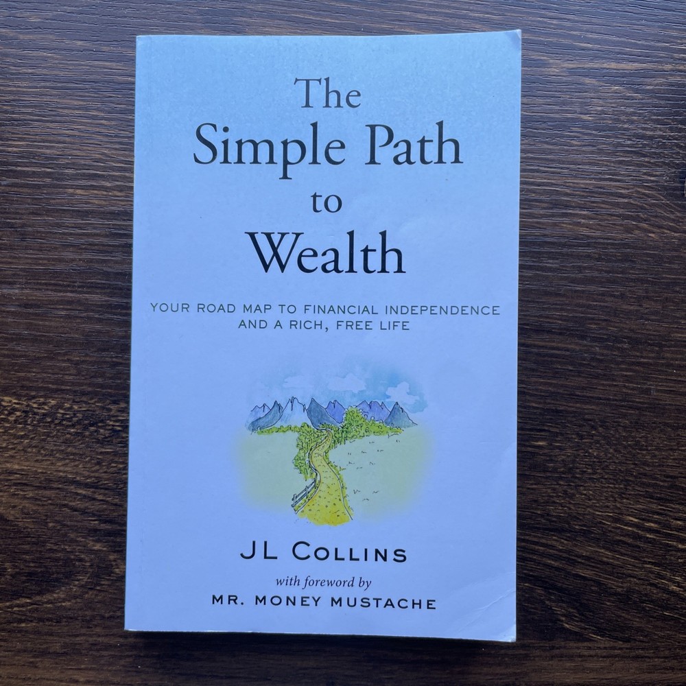 The Simple Path to Wealth Paperback JL Collins Investment Personal Finance Book