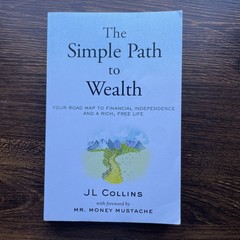 The Simple Path to Wealth Paperback JL Collins Investment Personal Finance Book