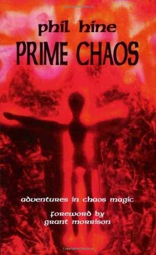 Prime Chaos: Adventures in Chaos Magic – Paperback, by Phil Hine – Very Good