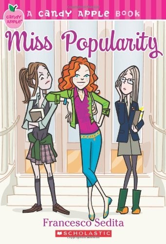 Candy Apple #3: Miss Popularity
