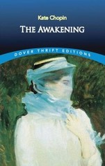 The Awakening (Dover Thrift Editions) – Paperback By Kate Chopin – GOOD