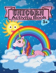 Unicorn Activity Book: Children Activity Coloring Book Dot Markers Activity…