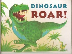 Dinosaur Roar – Hardcover, by Stickland Paul; Stickland Henrietta – Acceptable