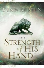 The Strength of His Hand (Chronicles of the Kings #3) (Volume 3) – GOOD